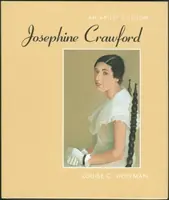 Josephine Crawfordová: An Artist's Vision: An Artist's Vision - Josephine Crawford: An Artist's Vision