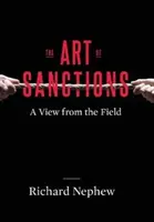 Umění sankcí: Pohled z terénu - The Art of Sanctions: A View from the Field