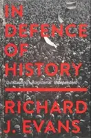 Na obranu historie - In Defence of History