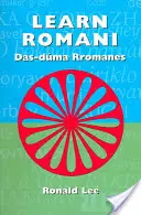 Učte se romsky: Das-duma Rromanes - Learn Romani: Das-duma Rromanes