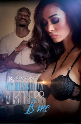 Milenka mého muže jsem já - My Husband's Mistress Is Me