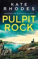 Pulpit Rock - Záhada uzamčeného ostrova: 4 - Pulpit Rock - A Locked-Island Mystery: 4