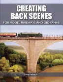 Vytváření kulis pro železniční modely a dioramata - Creating Back Scenes for Model Railways and Dioramas