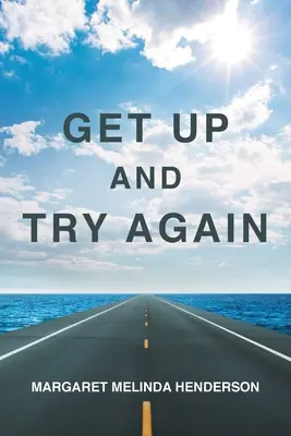 Vstaň a zkus to znovu - Get Up and Try Again