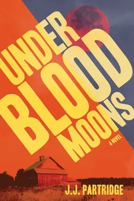 Pod krvavými měsíci - Under Blood Moons