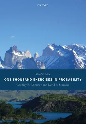 Tisíc cvičení z pravděpodobnosti: Třetí vydání - One Thousand Exercises in Probability: Third Edition