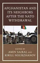 Afghánistán a jeho sousedé po stažení z NATO - Afghanistan and Its Neighbors after the NATO Withdrawal