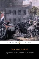 Úvahy o revoluci ve Francii - Reflections on the Revolution in France