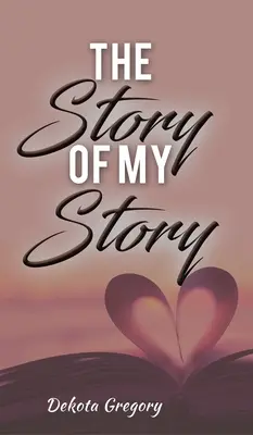 Příběh mého příběhu - The Story of My Story
