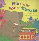 Elfa a krabička vzpomínek - Elfa and the Box of Memories