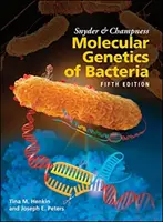 Snyder a Champness Molekulární genetika bakterií - Snyder and Champness Molecular Genetics of Bacteria