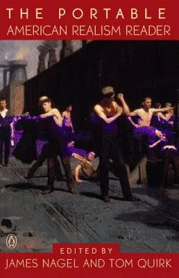 The Portable American Realism Reader (Přenosná čítanka amerického realismu) - The Portable American Realism Reader