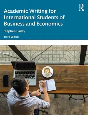 Akademické psaní pro zahraniční studenty obchodu a ekonomie - Academic Writing for International Students of Business and Economics