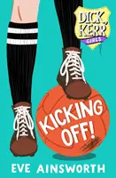 Výkop - Dick, Kerr Girls - Kicking Off - Dick, Kerr Girls
