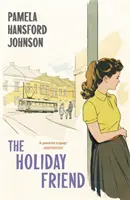 Přítel na dovolenou: Moderní klasika - The Holiday Friend: The Modern Classic