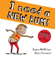 Potřebuji nový zadek! - I Need a New Bum!