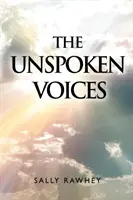 Nevyslovené hlasy - Unspoken Voices