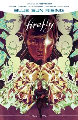 Firefly: 2: Blue Sun Rising Vol. 2 - Firefly: Blue Sun Rising Vol. 2