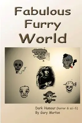 Báječný chlupatý svět - Fabulous Furry World
