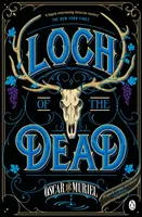 Loch mrtvých - Frey & McGray Book 4 - Loch of the Dead - Frey & McGray Book 4