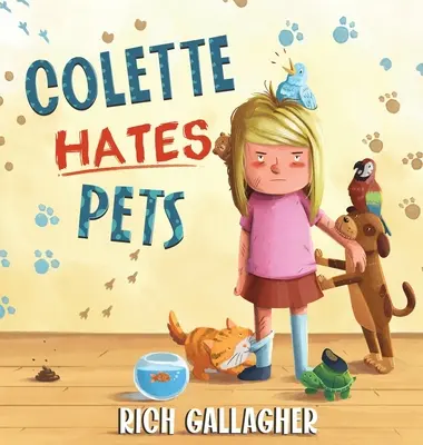 Colette nesnáší domácí zvířata - Colette Hates Pets