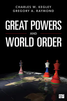 Velmoci a světový řád: Vzorce a perspektivy - Great Powers and World Order: Patterns and Prospects
