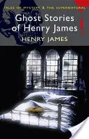 Strašidelné příběhy Henryho Jamese - Ghost Stories of Henry James