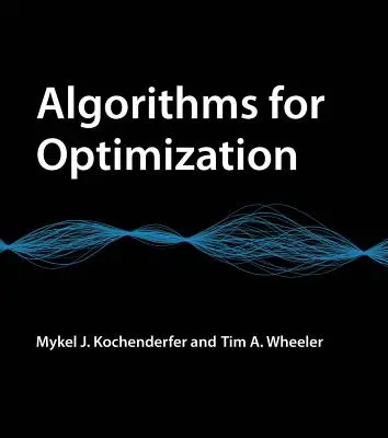 Algoritmy pro optimalizaci - Algorithms for Optimization