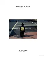 Členka: L, 1978-2001 - Member: Pope.L, 1978-2001
