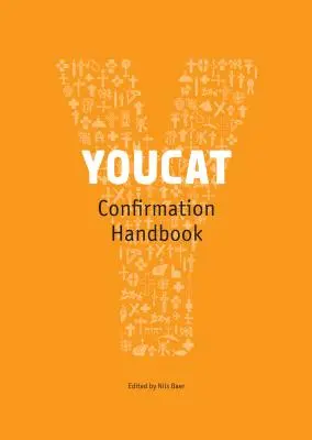 Příručka vedoucího konfirmace Youcat - Youcat Confirmation Leader's Handbook