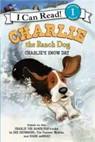 Rančerský pes Charlie: Sněhový den Charlieho - Charlie the Ranch Dog: Charlie's Snow Day