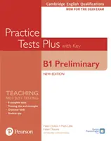 Cambridge English Qualifications: B1 Preliminary New Edition Practice Tests Plus Student's Book s klíčem - Cambridge English Qualifications: B1 Preliminary New Edition Practice Tests Plus Student's Book with key