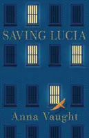 ZACHRAŇUJEME LUCII - SAVING LUCIA