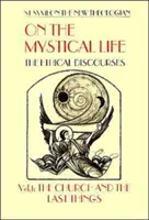 O mystickém životě - Etické rozpravy - On the Mystical Life - The Ethical Discourses