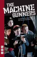 Střelci z kulometu - The Machine Gunners