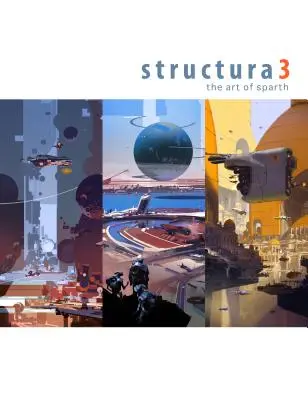 Structura3: Umění Spartha - Structura 3: The Art of Sparth