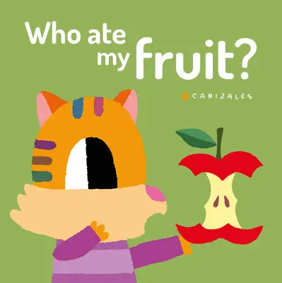 Kdo snědl moje ovoce? - Who Ate My Fruit?