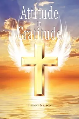 Postoj k vděčnosti - Attitude to Gratitude