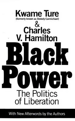 Black Power: Politika osvobození v Americe - Black Power: Politics of Liberation in America