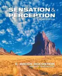 Sensation and Perception (Goldstein E. (University of Pittsburgh a University of Arizona)) - Sensation and Perception (Goldstein E. (University of Pittsburgh and University of Arizona))