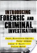 Úvod do forenzního a kriminalistického vyšetřování - Introducing Forensic and Criminal Investigation