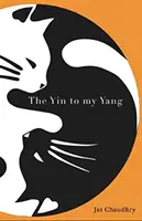 Jin k mému jangu - Yin to my Yang