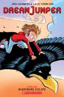Útěk z noční můry (Dream Jumper, Book 1), 1 - Nightmare Escape (Dream Jumper, Book 1), 1
