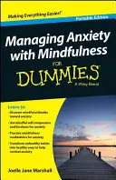 Zvládání úzkosti pomocí mindfulness pro pamětníky - Managing Anxiety with Mindfulness for Dummies