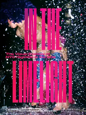 V záři reflektorů: Vizuální extáze newyorského nočního života v 90. letech 20. století - In the Limelight: The Visual Ecstasy of NYC Nightlife in the 90s