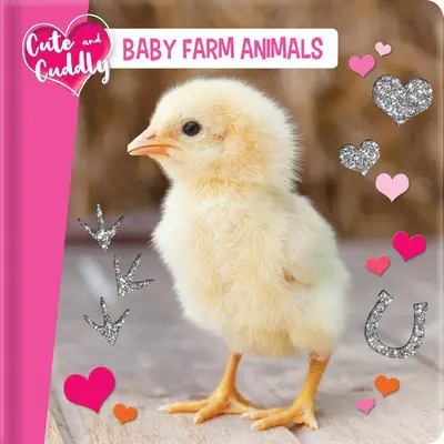 Roztomilá a mazlivá: Mláďata hospodářských zvířat - Cute and Cuddly: Baby Farm Animals