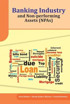 Bankovní průmysl a nesplácená aktiva (Npas) - Banking Industry and Non-Performing Assets (Npas)