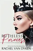 Bezohledná princezna - Ruthless Princess