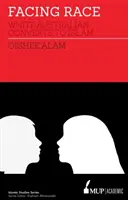 Tváří v tvář rase - bělošští australští konvertité k islámu - Facing Race - White Australian Converts to Islam