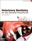 Veterinární stomatologie pro praktické lékaře - Veterinary Dentistry for the General Practitioner